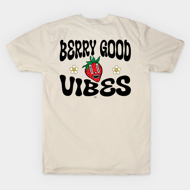 Berry Good Vibes! by Emm Designz Art